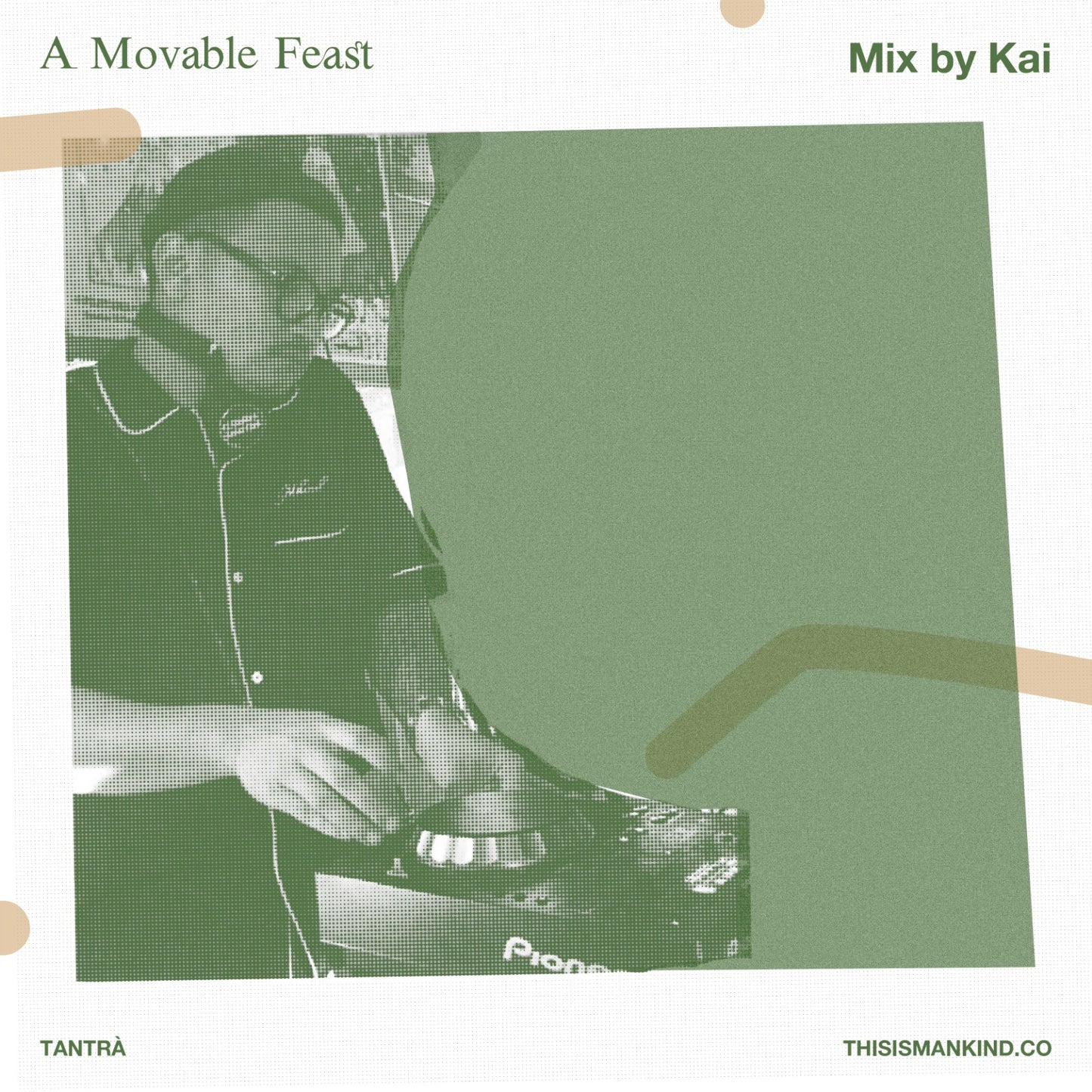 A Movable Feast - KAI (Tantrà)