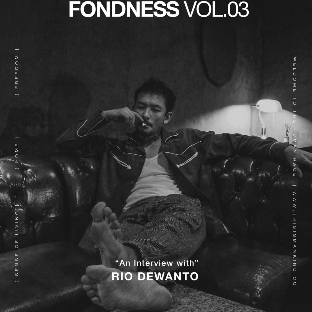 FONDNESS Vol.3 - Rio Dewanto